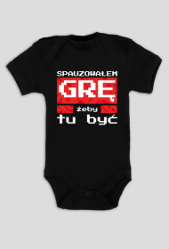 Body niemowlęce - Spauzowałem Grę...