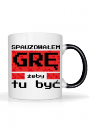 Magiczny Kubek dla Gracza - Spauzowałem Grę...