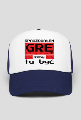 Czapka dla Gracza - Spauzowałem Grę...