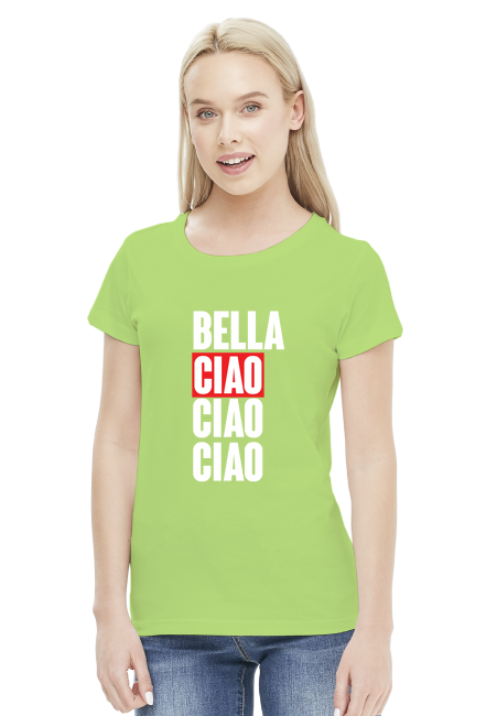 T-SHIRT BELLA CIAO CIAO CIAO