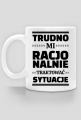 Kubek - Trudno Mi Racjonalnie...