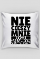 Poszewka na poduszkę Jasia - Nie Cieszy Mnie...