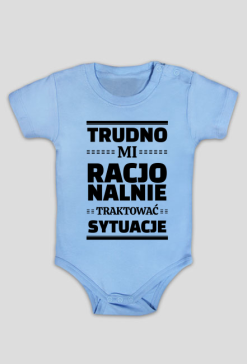 Body niemowlęce - Trudno Mi Racjonalnie...