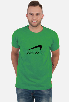 Dont' Do It