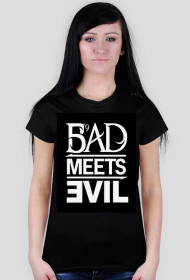 BAD MEETS EVIL