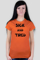 Sick and Tired A&D