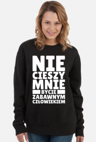 Bluza damska czarna - Nie Cieszy Mnie...