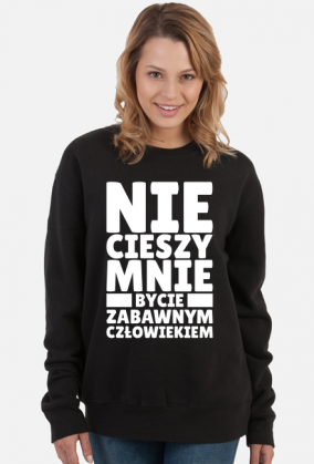 Bluza damska czarna - Nie Cieszy Mnie...