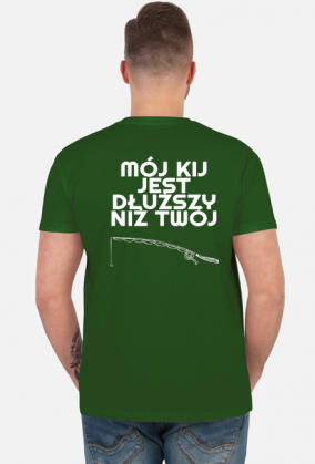 Koszulka Dla Wędkarza - Mój Kij jest dłuższy niż Twój
