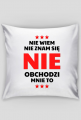 Poszewka na poduszkę Jasia - Nie Wiem, Nie Znam Się...
