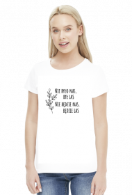 Nie było nas, był las. Nie będzie nas, będzie las. Koszulka Przyroda Natura