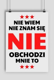 Plakat A1 - Nie Wiem, Nie Znam Się...
