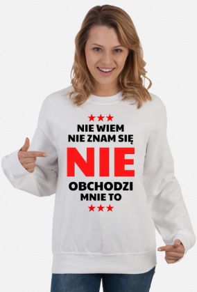 Bluza damska biała - Nie Wiem, Nie Znam Się...