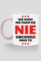 Kubek kolor - Nie Wiem, Nie Znam Się...