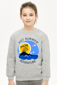 Bluza dziecięca na wakacje i lato - Hot Summer Adventure