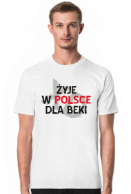 Żyje w Polsce dla beki