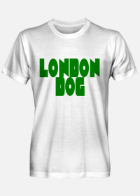 koszulka  LONDON DOG :-)