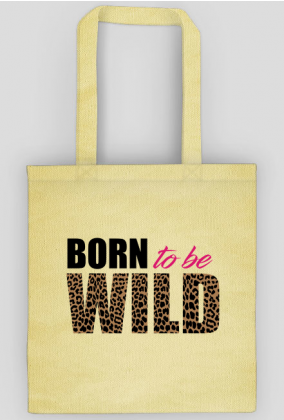 Ekotorba Born To Be Wild