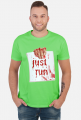 Just run