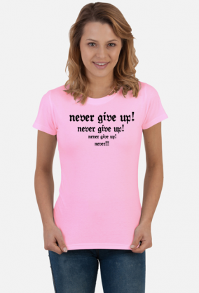 koszulka damska never give up