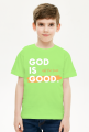 God is good. All the time