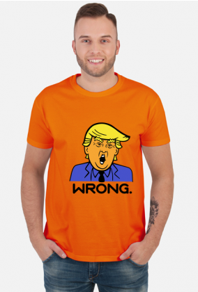 Donald Trump - WRONG