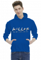 Killer I'll be there for you