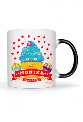 Monika Fajna Babka - Kubek magiczny z imieniem
