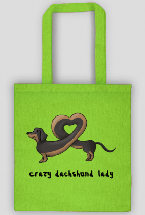 Crazy dachshund lady
