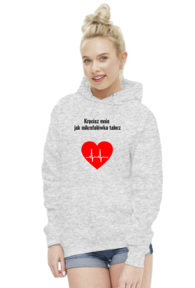 kręcisz mnie bluza damska