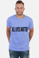 Koszulka męska All Lives Matter