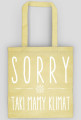 Klimatyczna torba "SORRY"