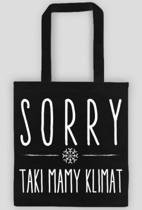 Klimatyczna torba "SORRY"