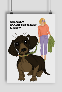 Crazy dachshund lady