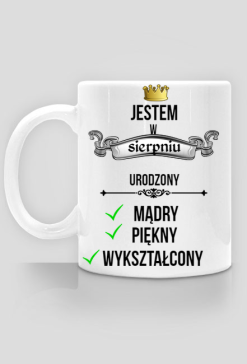 urodzony w sierpniu kubek