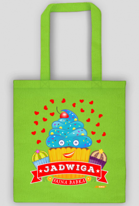 Jadwiga Fajna Babka - Torba na zakupy z imieniem