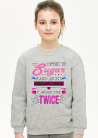 Sweet As Sugar Hard As Ice