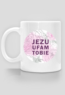 Jezu UFAM Tobie
