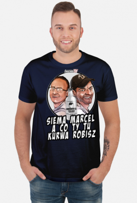 Siema marcel a co ty tu