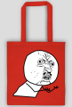 Y U NO