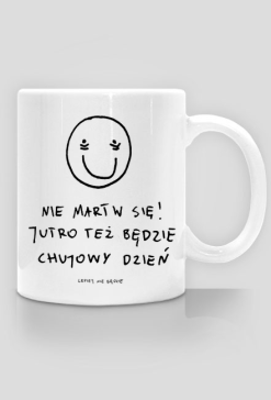 Nie martw się!