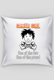 Gamer Girl, One of the Few, One of the Proud