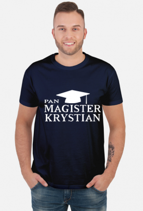Koszulka Pan Magister z imieniem Krystian