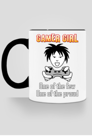 Gamer Girl, One of the Few, One of the Proud