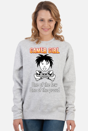 Gamer Girl, One of the Few, One of the Proud