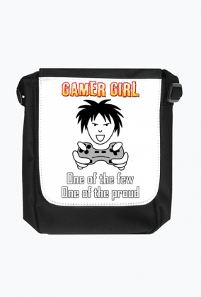 Gamer Girl, One of the Few, One of the Proud