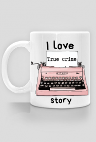 I love true crime story
