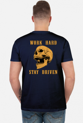 Work Hard Stay Driven
