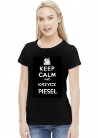 Keep calm! - koszulka damska