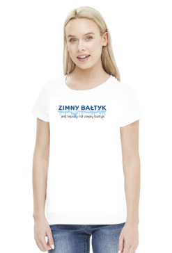 ZIMNY BAŁTYK JEST LEPSZY - damska